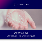 Coronavirus : conseils et infos pratiques