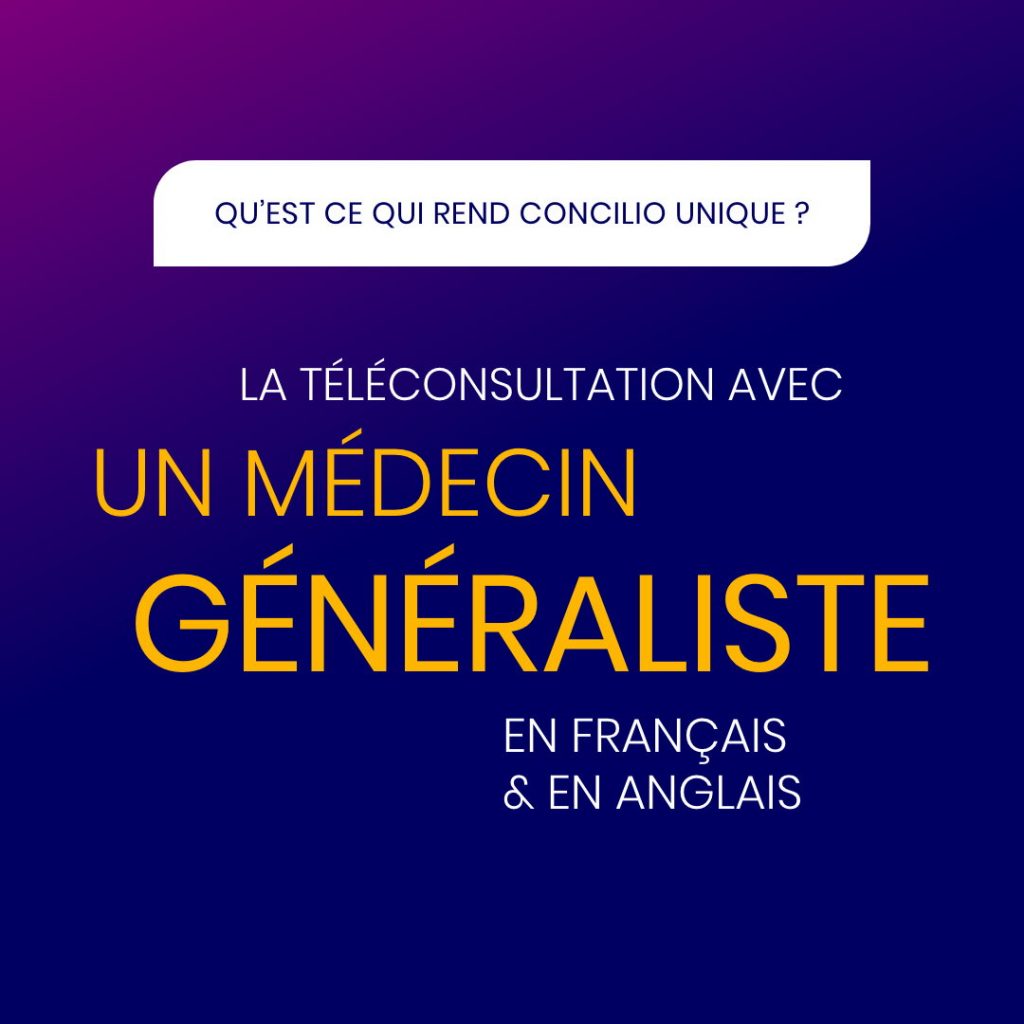 La téléconsultation avec un médecin généraliste en français et en anglais