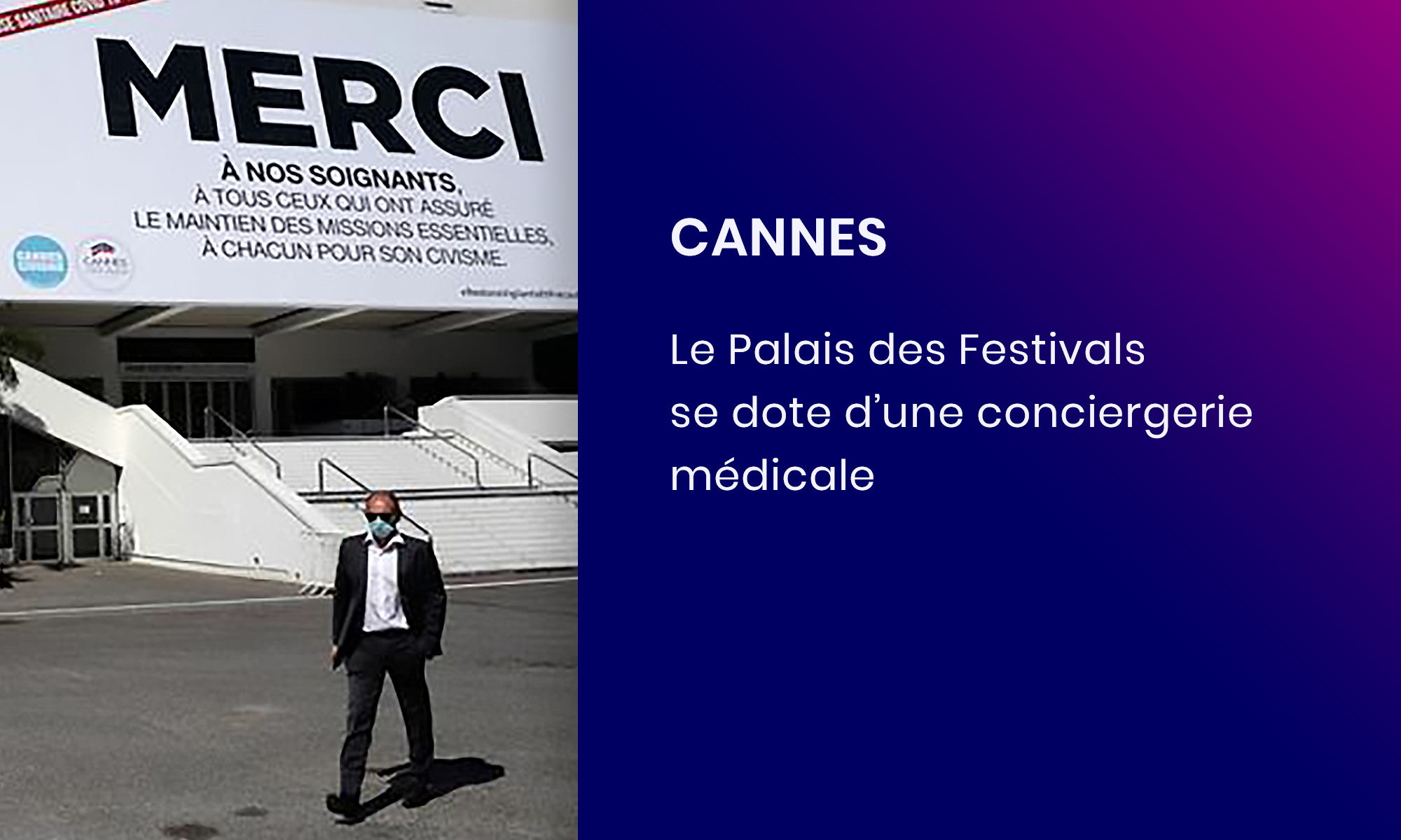 Avec Concilio le palais des festivals de Cannes se dote d'une conciergerie médicale