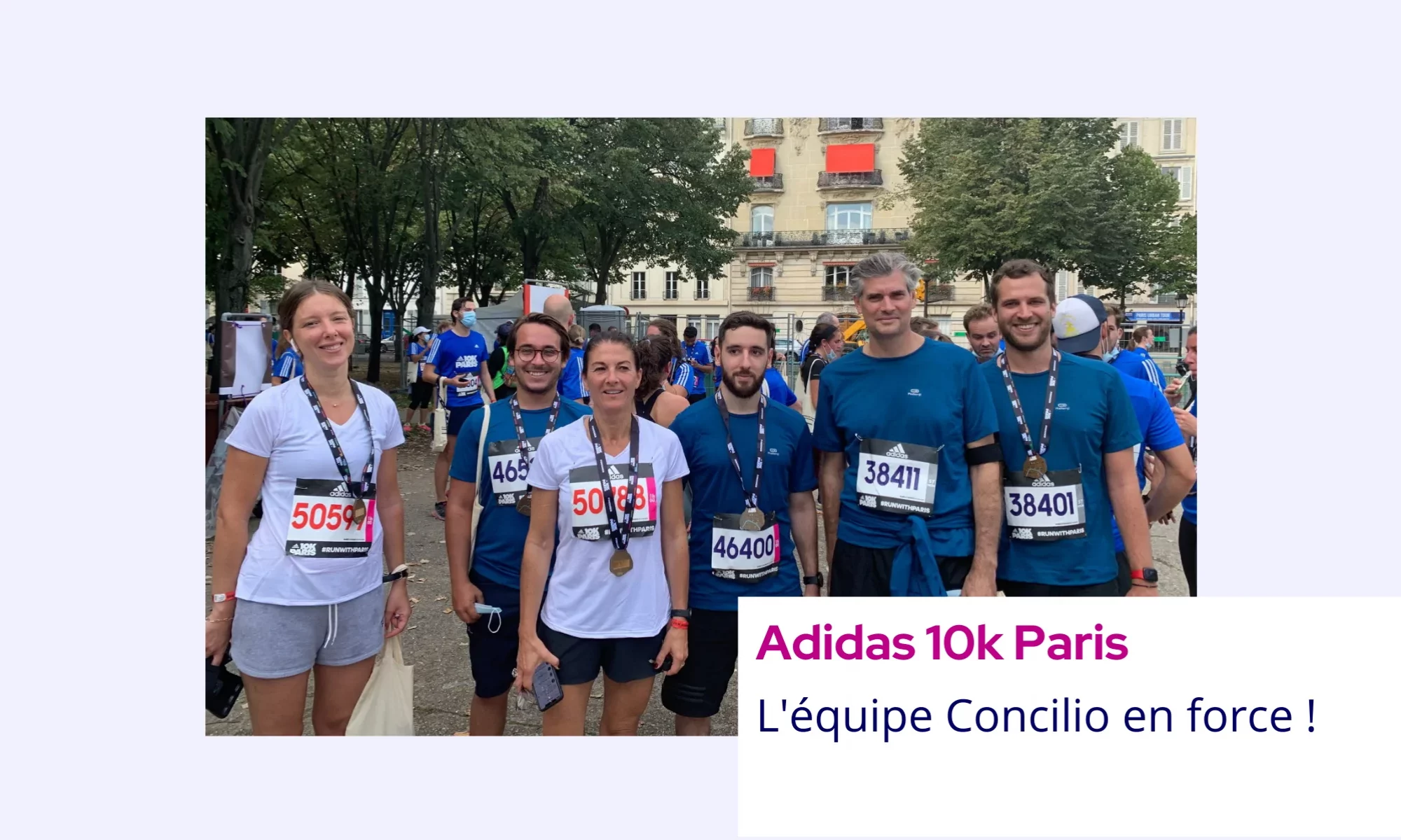Adidas 10k Paris 2021 : l'équipe Concilio y était !