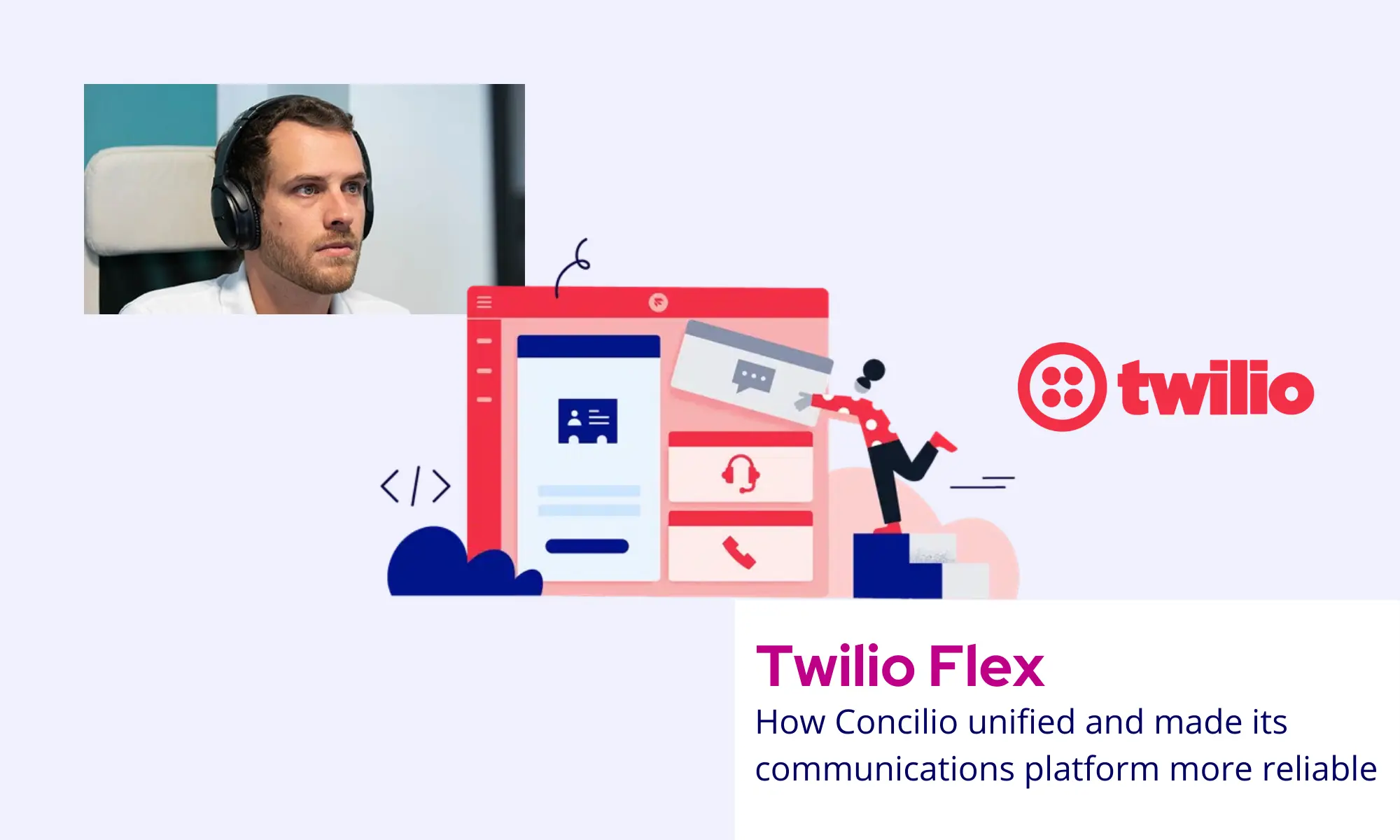 How Concilio unified and made its communications platform more reliable
