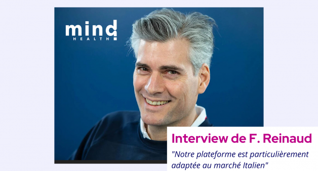 Florian Reinaud en interview sur MindHealth : "Notre plateforme est particulièrement adaptée au marché Italien"